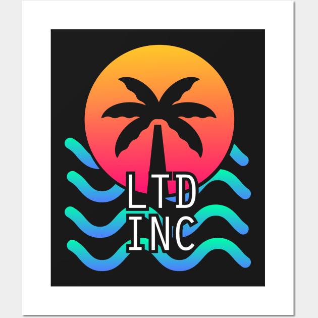 LTD INC - Aesthetic Vaporwave Vibes Wall Art by MeatMan